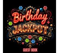 Casino Birthday Guest Book: Fun Las Vegas Party Sign-In Book for Guests: Messages & Photos | Poker Night, 21st Birthday, or Vegas-Themed Celebration Keepsake