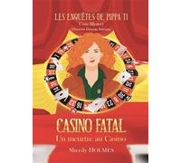 Casino fatal - Sherily Holmes - Bookelis - broché - Roman
