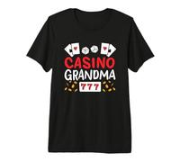 Casino Grandma Mamie Jeux d'argent Grand-mère T-Shirt Haut de Gamme