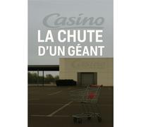 Casino -- la chute d'un géant - Un ancien salarié - Bookelis - broché - Biographie