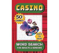 Casino Word Search: Puzzle for Adults and Seniors with Easy-to-Read Print | Featuring Fun and Exciting Gambling Words | 6×9 inches | 50 Games | A Perfect Gift for Birthday or Holidays
