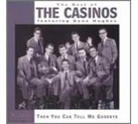 Casinos - Best of: Then You Can Tell Me Goodbye
