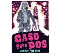 Caso Para Dos - [Livre en VO] Pastor, Anthony (Auteur)
