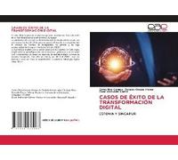 Casos De Éxito De La Transformación Digital