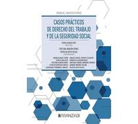 Casos prácticos de Derecho del Trabajo y de la Seguridad Social
