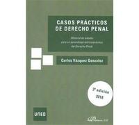 Casos Practicos De Derecho Penal 3'Ed - [Livre en VO] Vazquez Carlos (Auteur)