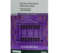 Casos Prácticos De Gestión Procesal Y Administrativa, Promoc