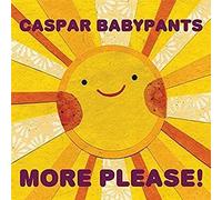 Caspar Babypants - More Please !