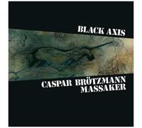 Caspar Brotzmann Massaker - Black Axis [Vinyl]
