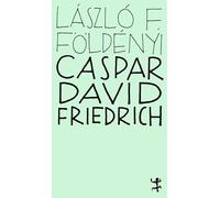 Caspar David Friedrich: Die Nachtseite der Malerei