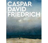 Caspar David Friedrich: Große Meister der Kunst. Mit zahlreichen Farbabbildungen