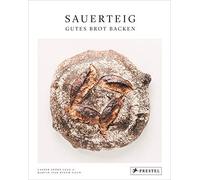 Casper André Lugg M Sauerteig. Gutes Brot backen: Bewährte Rezepte nach (Relié)