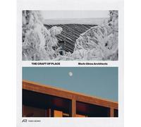 Casper Mork-Ulnes The Craft of Place (Poche)