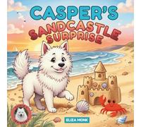 Casper's Sandcastle Surprise: A Casper's Adventure