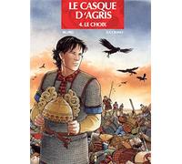 Casque d'Agris T04 Le choix