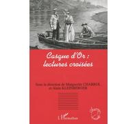 Marguerite Chabrol et Alain Kleinberger – Casque d'Or : Lectures croisées – Broché – L'Harmattan