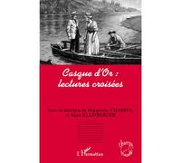 Marguerite Chabrol et Alain Kleinberger – Casque d'Or : Lectures croisées – Broché – L'Harmattan