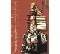 Casques, masques et armures des Seigneurs de l'ancien Japon (édition bilingue français / anglais)