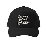 Casquette de Baseball Je suis Blanc, mais Pas si Blanc Que ça. Chapeau Unisexe d'extérieur en Pur Coton Noir, Ajustable et Respirant.