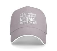 Casquettes Ce n'est Pas Ma Faute Si Tu Pensais Que J'Étais Normal, C'est De Ta Faute. Séchage Rapide Anti-UV Casquettes De Baseball Respirant Solaire Cap pour Extérieur Été Golf