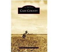 Cass County, (ND) Andrew R. Nielsen, Tim Hobeisel (Auteur)