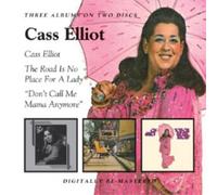 Cass Elliot Cass Elliott/The Road Is No Place for a Lady/Don't Call Me Mama (CD)