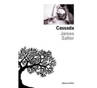 Cassada - James Salter - De L'olivier Eds - broché - Roman
