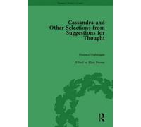 Cassandra And Suggestions For Thought By Florence Nightingale