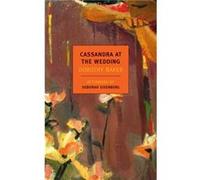 Cassandra At The Wedding by Dorothy Baker Dorothy Baker, (Auteur)