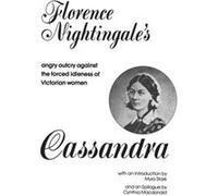 Cassandra by Florence Nightingale Florence Nightingale (Auteur)