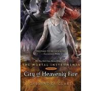 Cassandra Clare City of Heavenly Fire (Relié) Mortal Instruments