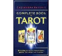 Cassandra Eason's Complete Book Of Tarot