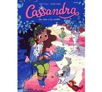 Cassandra - tome 2 Du rêve à la réalité Isabelle Boittier (Auteur), Hélène Canac (Dessinateur)