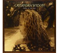 Cassandra Wilson - Cassandra Wilson: Belly of the Sun