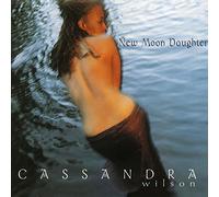 Cassandra Wilson – New Moon Daughter – Vinyle – Édition limitée