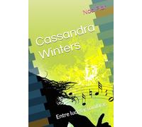 Cassandra Winters: Entre luces y sombras