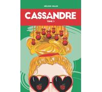 CASSANDRE: Amour et hot chocolate, une romance de Noël à New York (Tome 3)