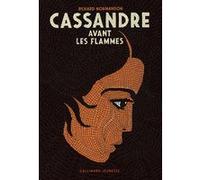 Richard Normandon – Cassandre avant les flammes – Roman junior – Broché
