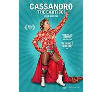 Cassandro The Exotico [Dvd]