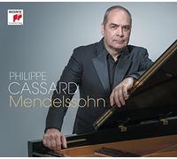 MENDELSSOHN - CASSARD,PHILIPPE CD NEUF MENDELSSOHN BARTHOLDY,FELIX