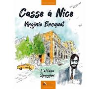 Casse à Nice L’affaire Spaggiari - Virginie Broquet - Baie Des Anges - broché - Bande dessinée