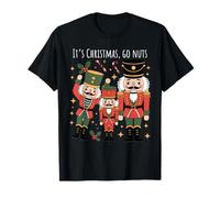 Casse-Noisette Amusant de Noël Go Nuts T-Shirt
