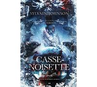 Casse-noisette - les contes interdits