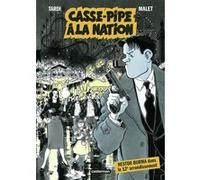 Léo Malet & Jacques Tardi – Casse-pipe à la Nation – Nouvelle édition petit format – Casterman