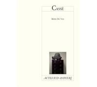 Rémi de Vos – Cassé – Théâtre – Actes Sud-Papiers – Broché