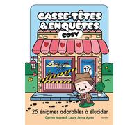 Casse-Têtes & Enquêtes Cosy 25 énigmes adorables à élucider - Gareth Moore - Hachette Pratique - relié - Livre-jeu