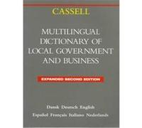 Cassell Multilingual Dictionary of Local Government and Business