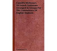 Cassell's Dictionary of French Synonyms P. O. Crowhurst (Auteur)