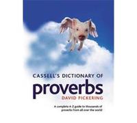 Cassell's Dictionary of Proverbs David Pickering (Auteur)