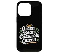 Casserole de Haricots Verts Queen Funny Kitchen Queen Thanksgiving Coque pour iPhone 13 Pro